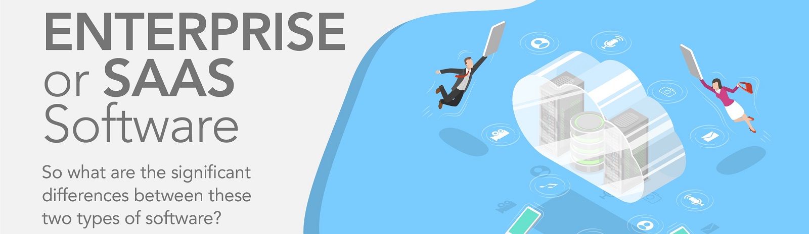 Enterprise software vs. software as a service