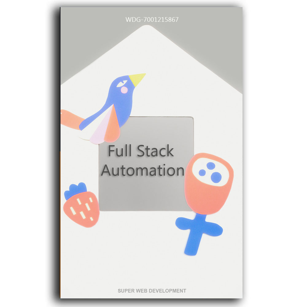 Full Stack Automation