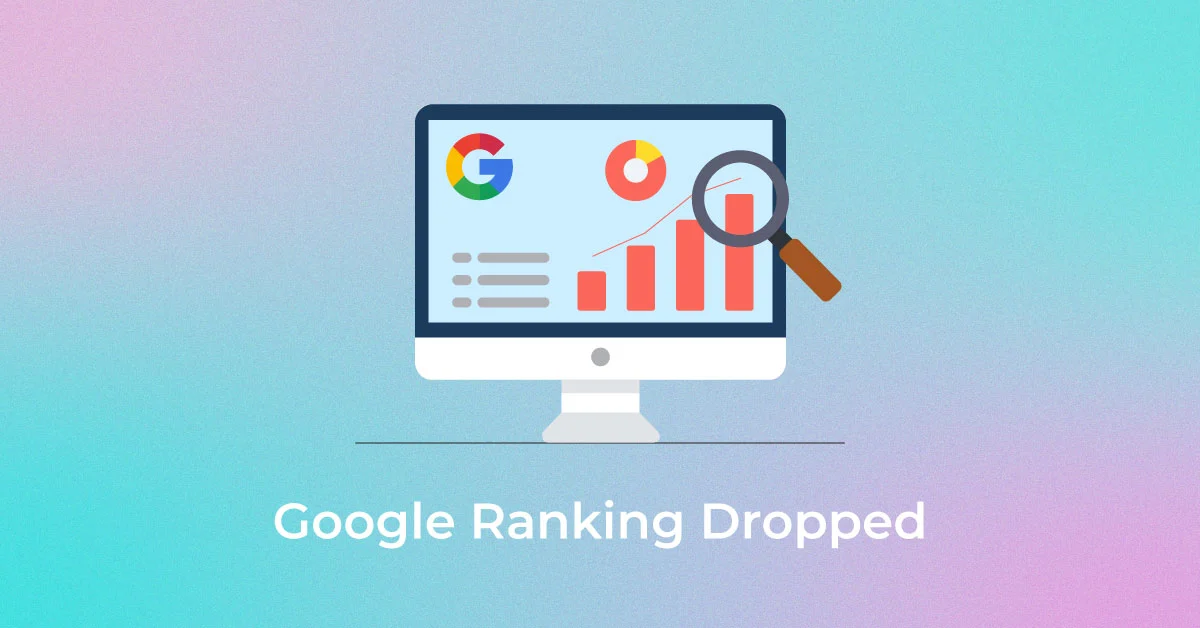 google ranking dropped