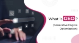 What is Generative Engine Optimization (GEO)?